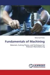 Fundamentals of Machining - Mohamed Fnides