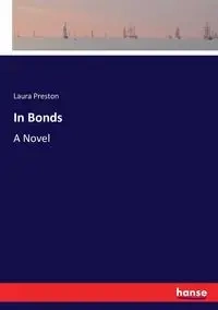 In Bonds - Preston Laura