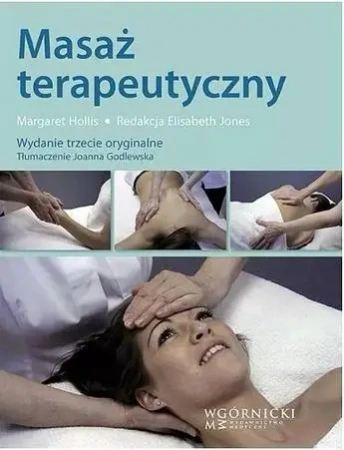 Masaż terapeutyczny - red. Andrzej Pozowski