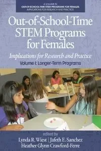 Out-of-School-Time STEM Programs for Females - Wiest Lynda R.