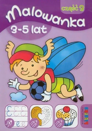 Malowanka 3-5 lat cz. 3 LITERKA - praca zbiorowa