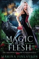 Magic in the Flesh - Marina Finlayson