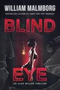 Blind Eye - William Malmborg
