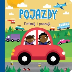 Dotknij i poczuj - Pojazdy - praca zbiorowa