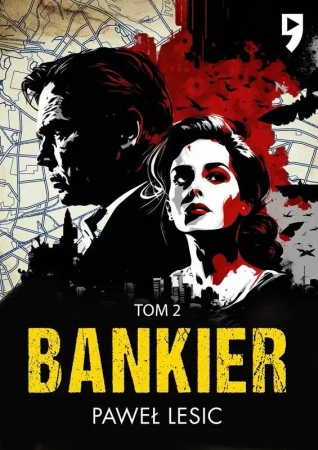 Bankier. Tom 2 - Paweł Lesic