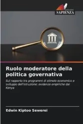 Ruolo moderatore della politica governativa - Edwin Kiptoo Sewerei