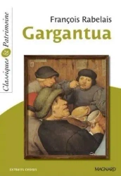 Gargantua - Francois Rabelais