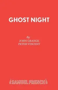 Ghost Night - John Grange