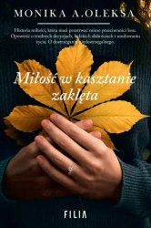 eBook Miłość w kasztanie zaklęta - Monika A. Oleksa epub mobi