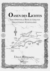 Oasen des Lichtes - Höltkemeier Ullrich