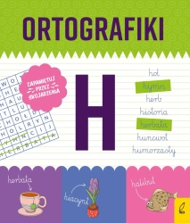 Ortografiki. Ćwiczenia z H - Małgorzata Korbiel