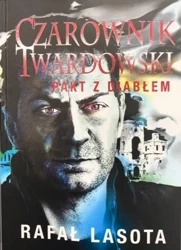 Czarownik Twardowski. Pakt z diabłem - Rafał Lasota