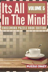 Its All In The Mind Volume 5 - Puzzle Crazy