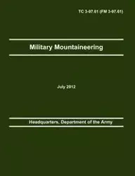 Military Mountaineering - Headquarters Department of the Army