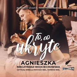 audiobook To, co ukryte - Agnieszka Nikczyńska-Wojciechowska