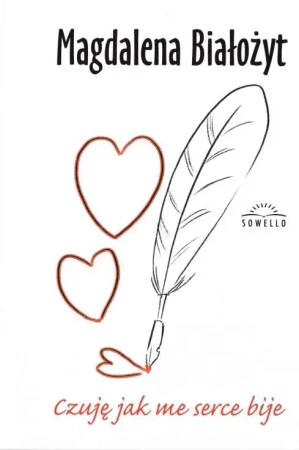 Czuję jak me serce bije - Magdalena Białożyt