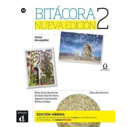 Bitacora 2 Nueva edicion podręcznik. Edicion hibrida