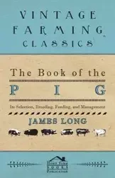 The Book of the Pig - Long James
