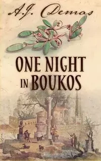 One Night in Boukos - Demas A.J.