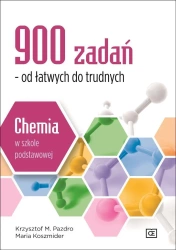 Chemia w szkole podstawowej. 900 zadań OE - Krzysztof M. Pazdro, Maria Koszmider