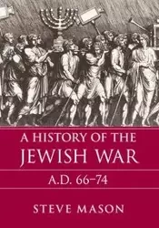 A History of the Jewish War - Mason Steve