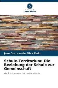 Schule-Territorium - Silva Gustavo da Melo José