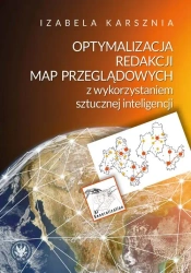 Optymalizacja redakcji map przeglądowych... - Izabela Karsznia