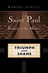 Saint Paul Returns to the Movies - Robert Jewett