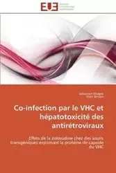 Co-infection par le vhc et hépatotoxicité des antirétroviraux - Collectif