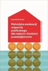 Metodyka ewaluacji wsparcia publicznego.. - Maciej Woźniak