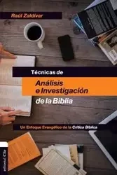 Técnicas de análisis e investigación de la Biblia - Raul Zaldivar
