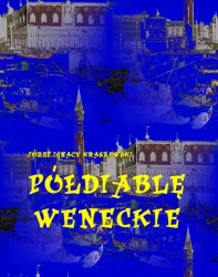 eBook Półdiablę weneckie - Józef Ignacy Kraszewski mobi epub