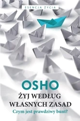 Żyj według własnych zasad - Osho, Bogusława Jurkevich