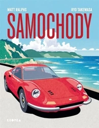 Samochody. Fascynujący świat motoryzacji - Matt Ralphs, Agnieszka Moore, Ryo Takemasa