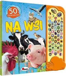 Na wsi. 50 dźwięków - Opracowanie zbiorowe