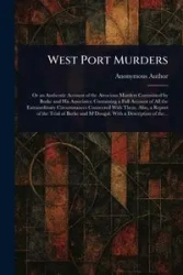 West Port Murders - Anonymous