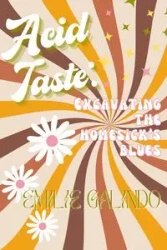 Acid Taste - Galindo Émilie