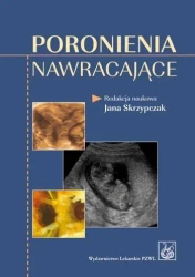 Poronienia nawracające - Ole Christiansen, Anna Latos-Bieleńska, Jan Kotar