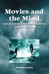 Movies and the Mind - William Indick