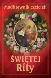 Modlitewnik czcicieli św Rity - Ks. Leszek Smoliński