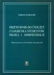Przewodnik do ćwiczeń z logiki dla studentów prawa - Andrzej Grabowski