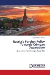 Russia's Foreign Policy Towards Crimean Separatism - Adelina Pertiwi Lunyka