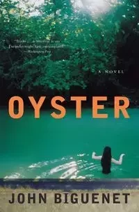 Oyster - John Biguenet