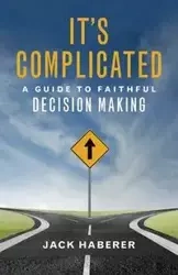 It's Complicated - Jack Haberer