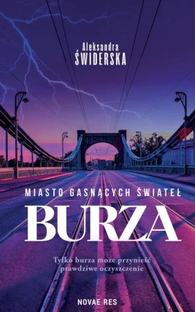 Miasto Gasnących Świateł. Burza - Aleksandra Świderska