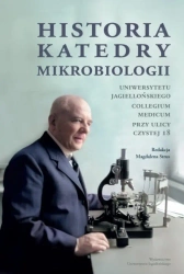 Historia Katedry Mikrobiologii. - praca zbiorowa
