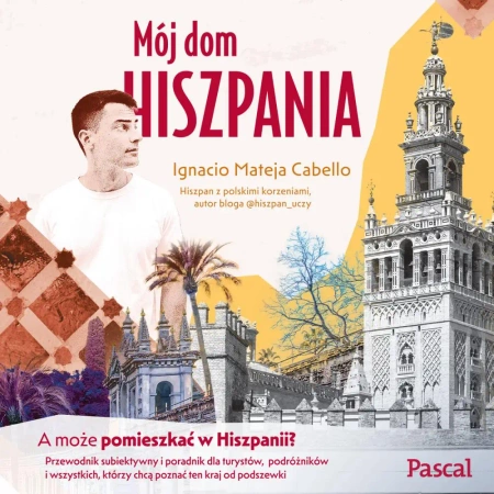 audiobook Mój dom. Hiszpania - Ignacio Mateja Cabello