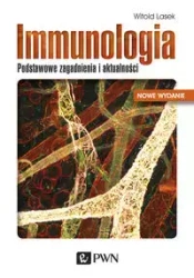 Immunologia. Podstawowe zagadnienia i aktualności - Witold Lasek
