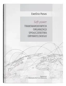 Soft power transnarodowych organizacji społ. - Ewelina Panas