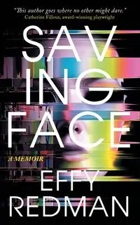 Saving Face - Redman Effy